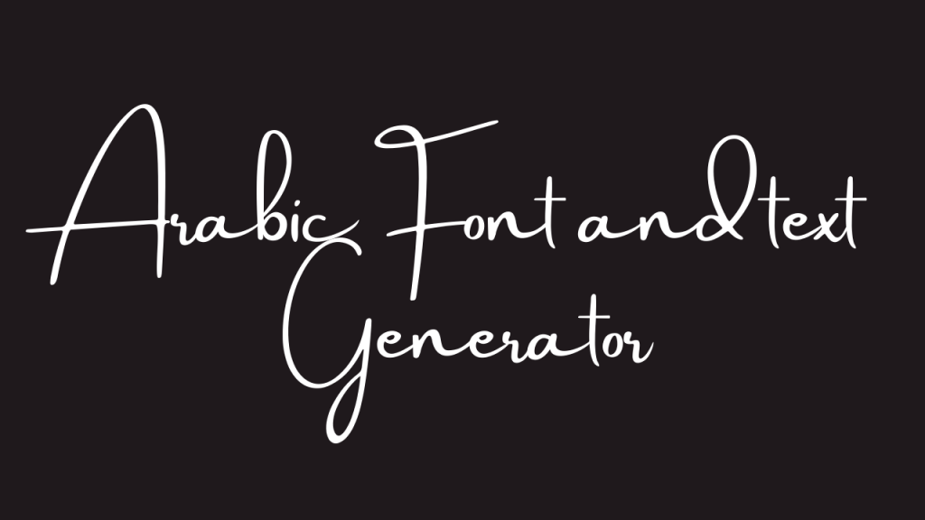 Arabic Font Generator Copy And Paste Font Online